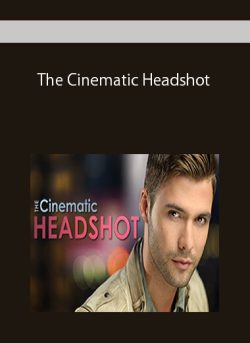 The Cinematic Headshot