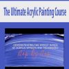 The Ultimate Acrylic Painting Course