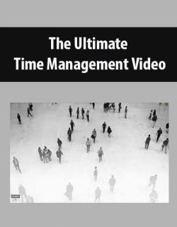 The Ultimate Time Management Video