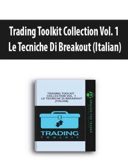 Trading Toolkit Collection Vol. 1 – Le Tecniche Di Breakout (Italian)