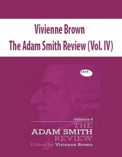 Vivienne Brown – The Adam Smith Review (Vol. IV)