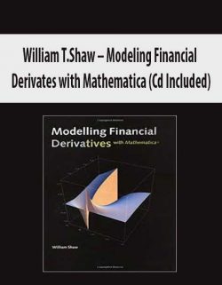 William T.Shaw – Modeling Financial Derivates with Mathematica (Cd Included)