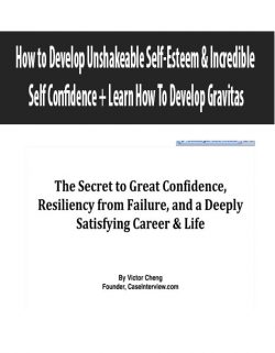 How to Develop Unshakeable Self-Esteem & Incredible Self Confidence + Learn How To Develop Gravitas