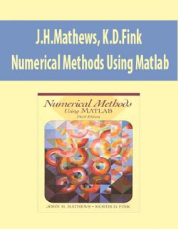 J.H.Mathews, K.D.Fink – Numerical Methods Using Matlab