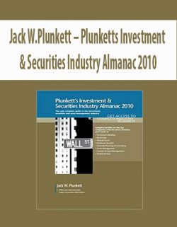 Jack W.Plunkett – Plunketts Investment & Securities Industry Almanac 2010