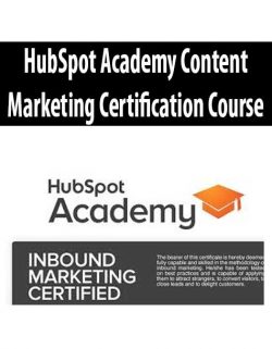 HubSpot Academy Content Marketing Certification Course