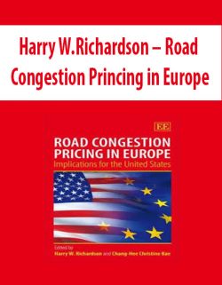 Harry W.Richardson – Road Congestion Princing in Europe