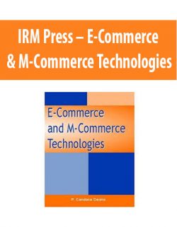 IRM Press – E-Commerce & M-Commerce Technologies