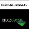 DeucesCracked – December 2012