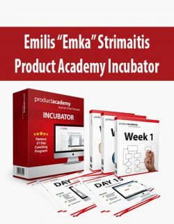 Emilis “Emka” Strimaitis – Product Academy Incubator