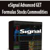 eSignal Advanced GET Formulas Stocks Commodities