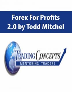 Forex For Profits 2.0 by Todd Mitchel