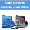 FOREXMENTOR Ultimate Forex Trading Series Jarratt Davis