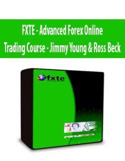FXTE - Advanced Forex Online Trading Course - Jimmy Young & Ross Beck - AFO-08 - 20091019 - Complete 6 Months Live Online Seminar