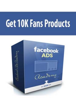 Get 10K Fans Products