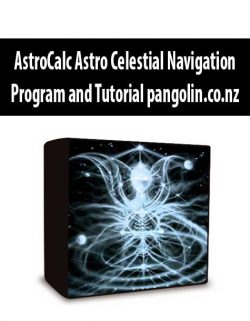 AstroCalc Astro Celestial Navigation Program and Tutorial pangolin.co.nz