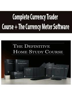 Complete Currency Trader Course + The Currency Meter Software