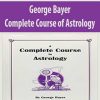 [Download Now] George Bayer – Complete Course of Astrology