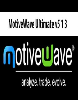 [Download Now] MotiveWave Ultimate v5.1.3 (OFA, OFA AlgoX), (Aug 2017)