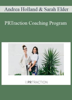 Andrea Holland & Sarah Elder - PRTraction Coaching Program2