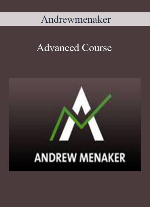 Andrewmenaker – Advanced Course