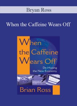 Bryan Ross – When the Caffeine Wears Off