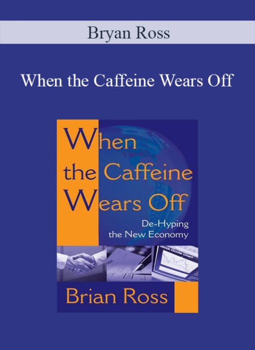 Bryan Ross – When the Caffeine Wears Off