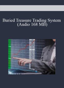Buried Treasure Trading System (Audio 168 MB)
