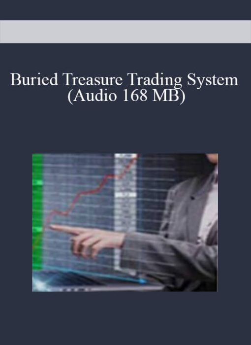 Buried Treasure Trading System (Audio 168 MB)