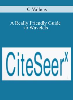 C.Vallens – A Really Friendly Guide to Wavelets