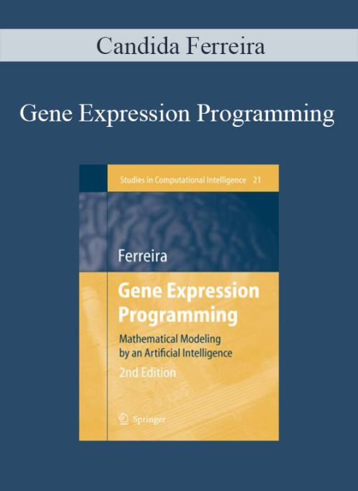Candida Ferreira – Gene Expression Programming