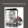 Charlie Weingroff – Lateralizations & Regressions