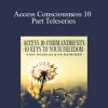 Dain Heer – Access Consciousness 10 Part Teleseries