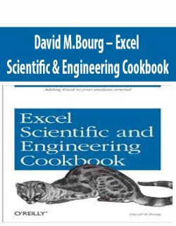 David M.Bourg – Excel Scientific & Engineering Cookbook