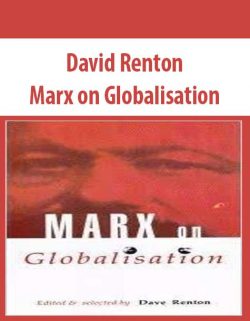 David Renton – Marx on Globalisation