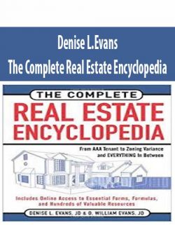 Denise L.Evans – The Complete Real Estate Encyclopedia