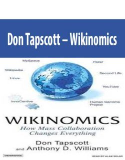 Don Tapscott – Wikinomics