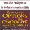 Donald Delves – Stock Options and the New Rules of Corporate Accountability