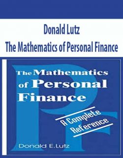 Donald Lutz – The Mathematics of Personal Finance