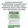 Dyslexia: Building NEW Neuropathways to Master Visual and Auditory Memory, Visual Perceptual Skills, Visual Motor Skill Development and More! – Penny Stack