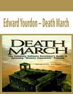 Edward Yourdon – Death March