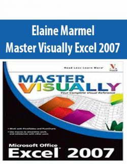 Elaine Marmel – Master Visually Excel 2007