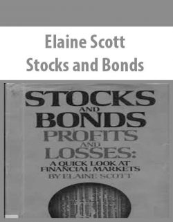 Elaine Scott – Stocks and Bonds