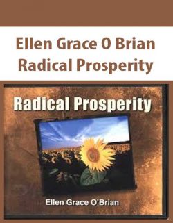 Ellen Grace O Brian – Radical Prosperity