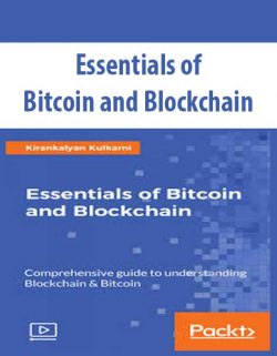 Essentials of Bitcoin and Blockchain