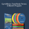 GymABstics Total Body Fitness 6-Month Program