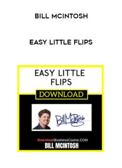 Bill McIntosh – Easy Little Flips