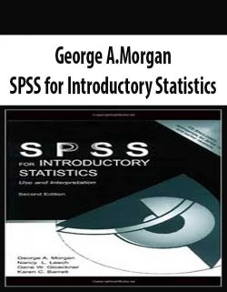 George A.Morgan – SPSS for Introductory Statistics