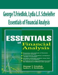 George T.Friedlob, Lydia L.F. Scheleifer – Essentials of Financial Analysis