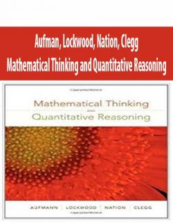 Aufman, Lockwood, Nation, Clegg – Mathematical Thinking and Quantitative Reasoning